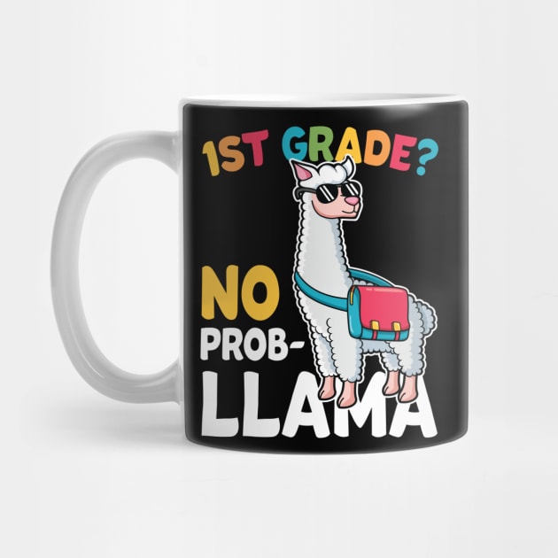 1st Grade No Prob Llama Alpaca Funny Back To School Gift by HCMGift